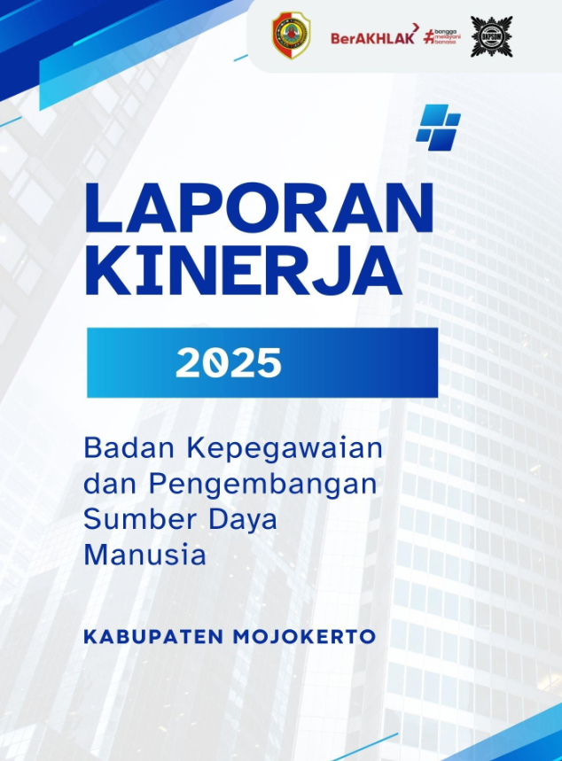 202607 - LAPORAN KINERJA TAHUN 2025 BKPSDM KAB. MOJOKERTO