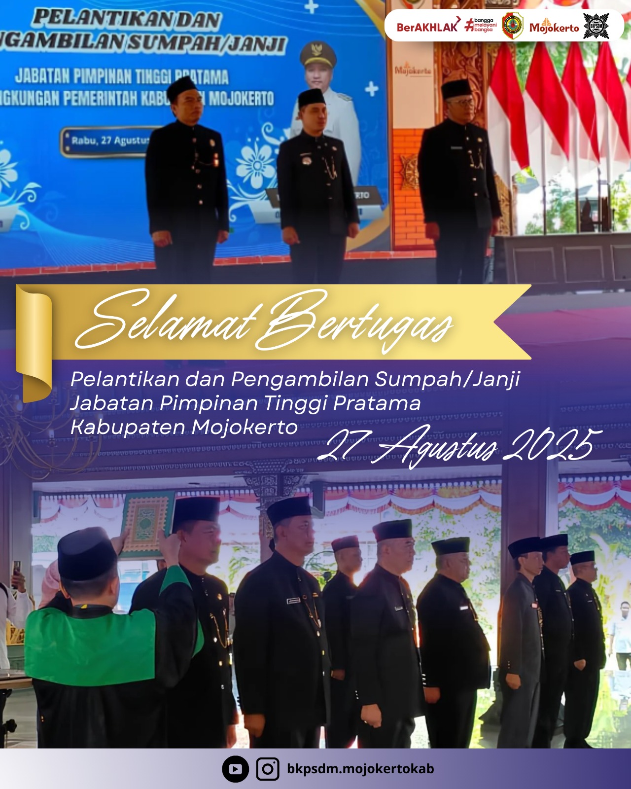 PELANTIKAN DAN PENGAMBILAN SUMPAH/JANJI JABATAN PIMPINAN TINGGI PRATAMA PEMERINTAH KABUPATEN MOJOKERTO